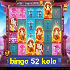 bingo 52 kolo