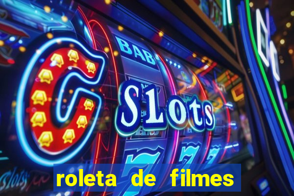 roleta de filmes de terror