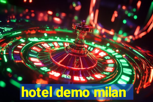 hotel demo milan