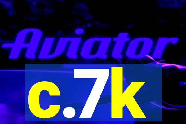 c.7k