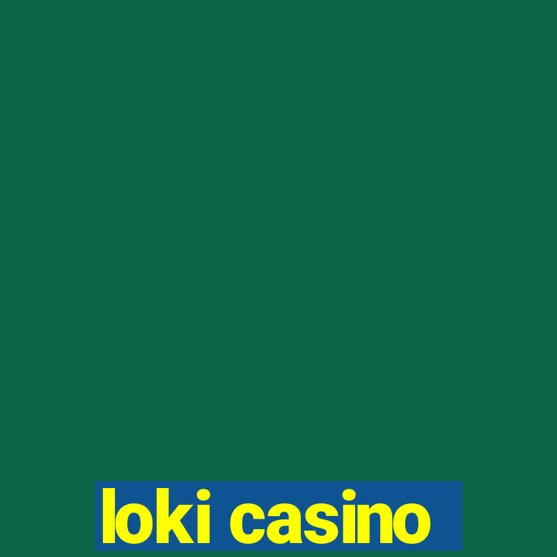 loki casino