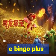 e bingo plus