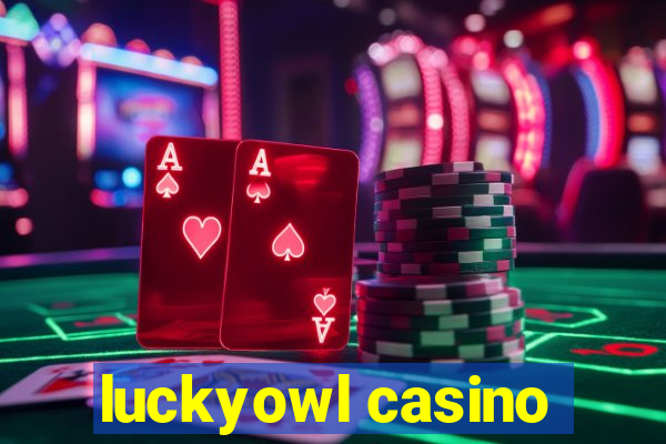 luckyowl casino