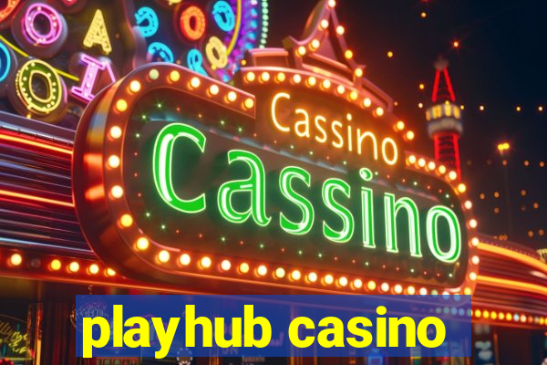 playhub casino