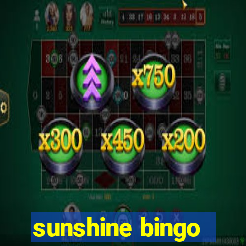 sunshine bingo