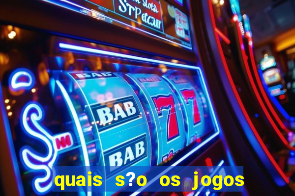 quais s?o os jogos de hoje brasileir?o série a