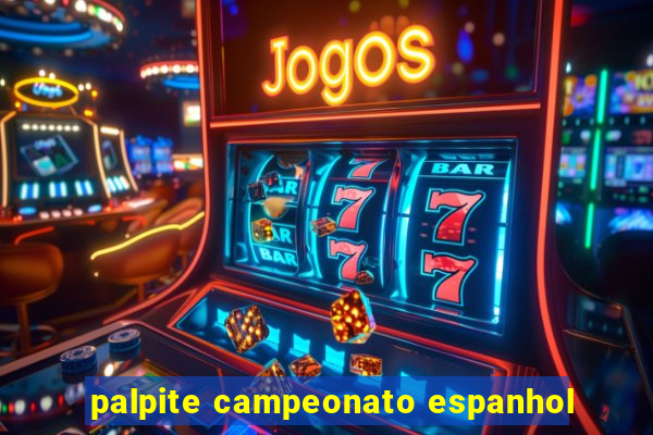 palpite campeonato espanhol