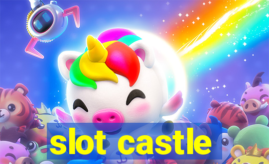 slot castle