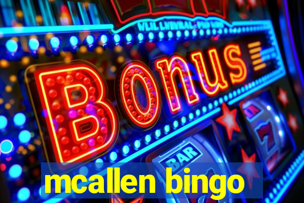 mcallen bingo