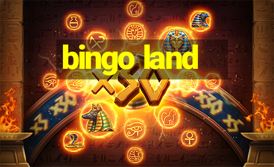 bingo land