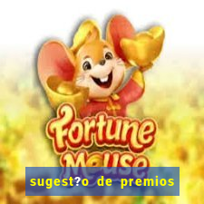 sugest?o de premios para bingo