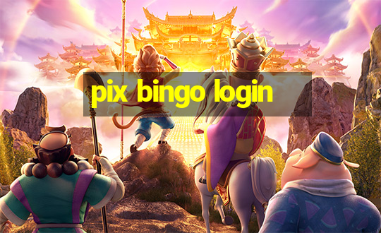 pix bingo login