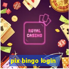 pix bingo login