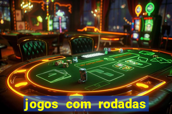 jogos com rodadas gratis sem deposito