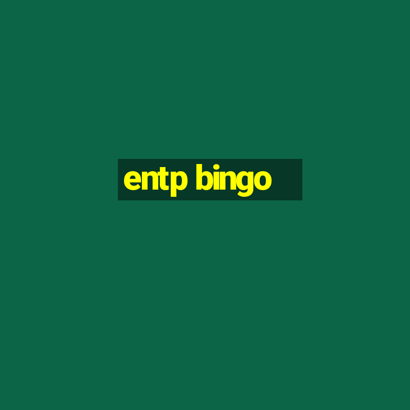 entp bingo