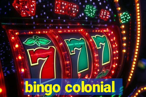 bingo colonial