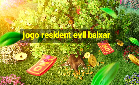 jogo resident evil baixar