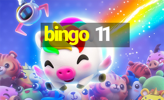 bingo 11