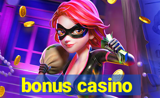 bonus casino