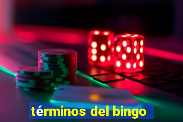 términos del bingo