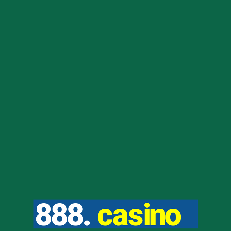 888. casino