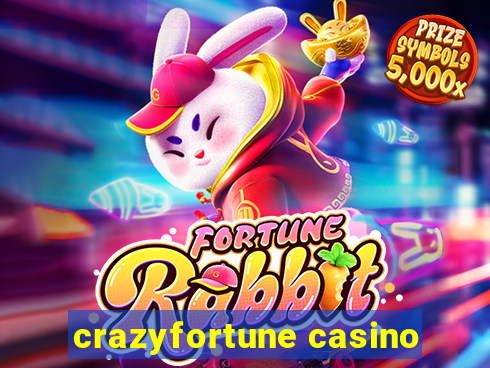 crazyfortune casino