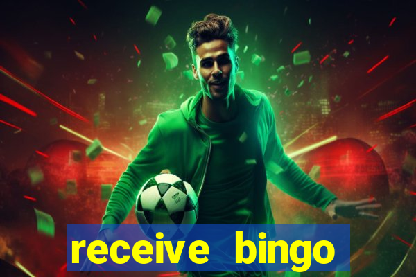 receive bingo rewards 20 times