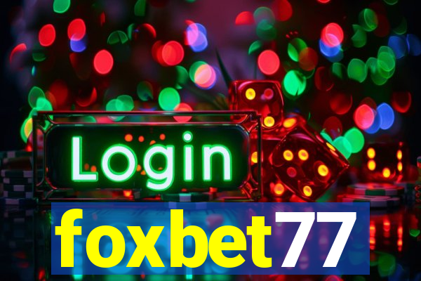 foxbet77