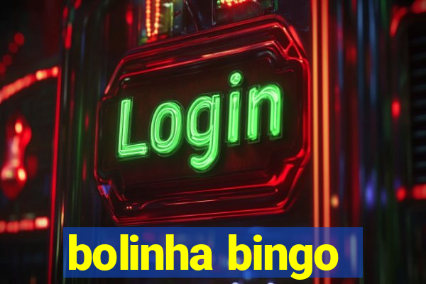 bolinha bingo