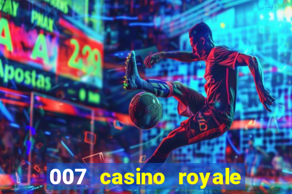 007 casino royale 2006 online