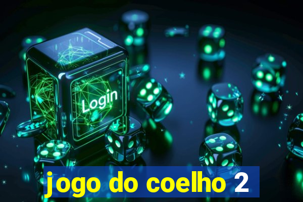 jogo do coelho 2