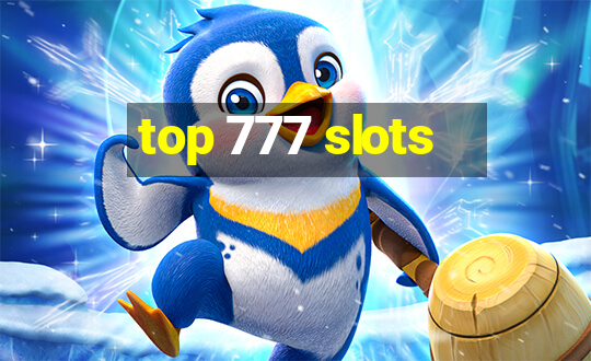 top 777 slots