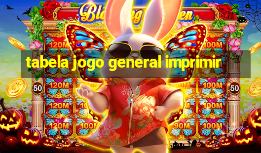 tabela jogo general imprimir