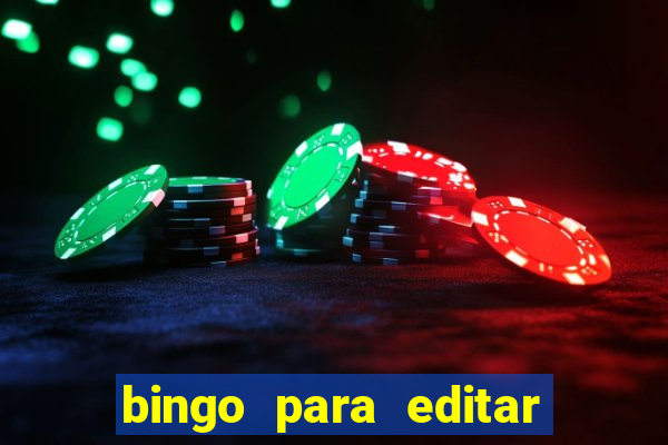 bingo para editar e imprimir