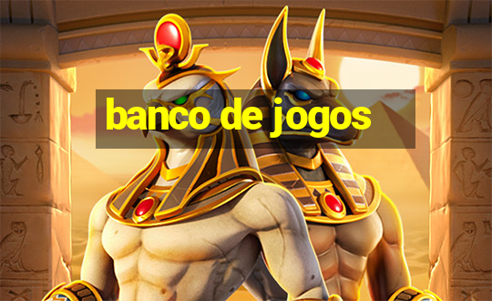 banco de jogos