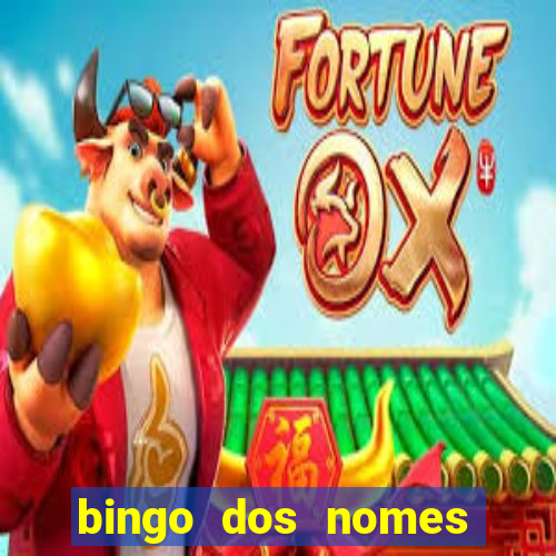 bingo dos nomes educa??o infantil