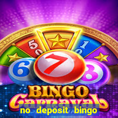 no deposit bingo sites uk