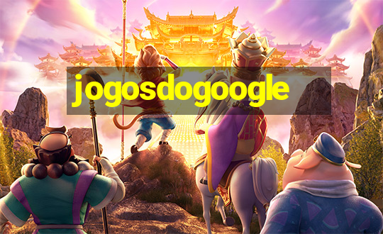 jogosdogoogle