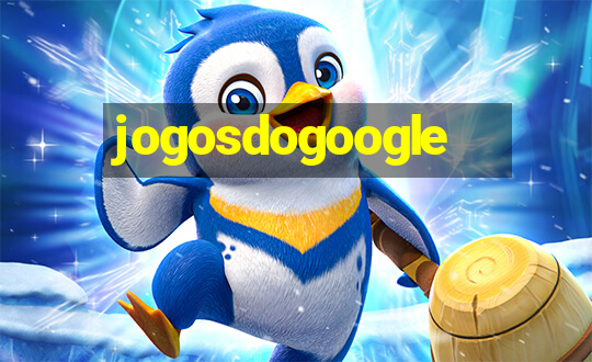 jogosdogoogle