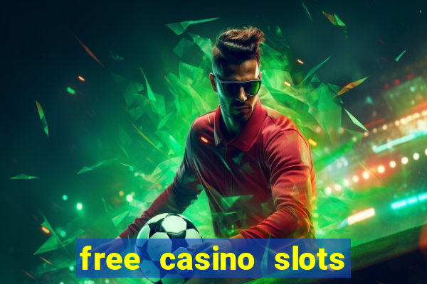 free casino slots and games