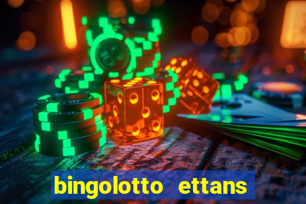 bingolotto ettans bingo nummer