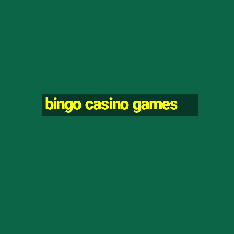 bingo casino games