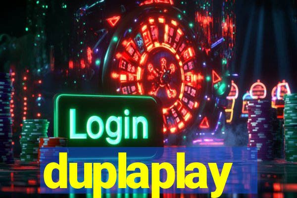 duplaplay