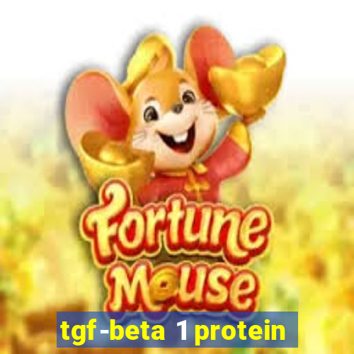 tgf-beta 1 protein