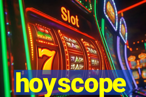 hoyscope