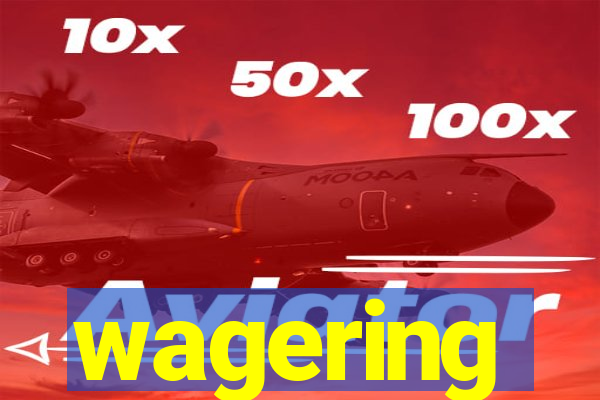 wagering