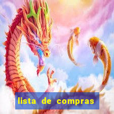 lista de compras do mês para 4 pessoas