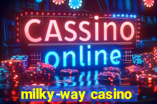 milky-way casino