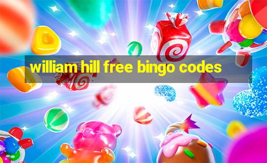 william hill free bingo codes