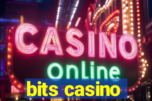 bits casino